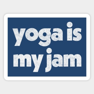 Yoga Is My Jam ---------- Retro Typography Design Magnet